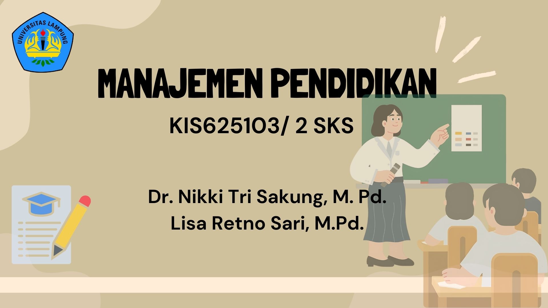 KIS625103_MANAJEMEN PENDIDIKAN_GENAP_2025/2026