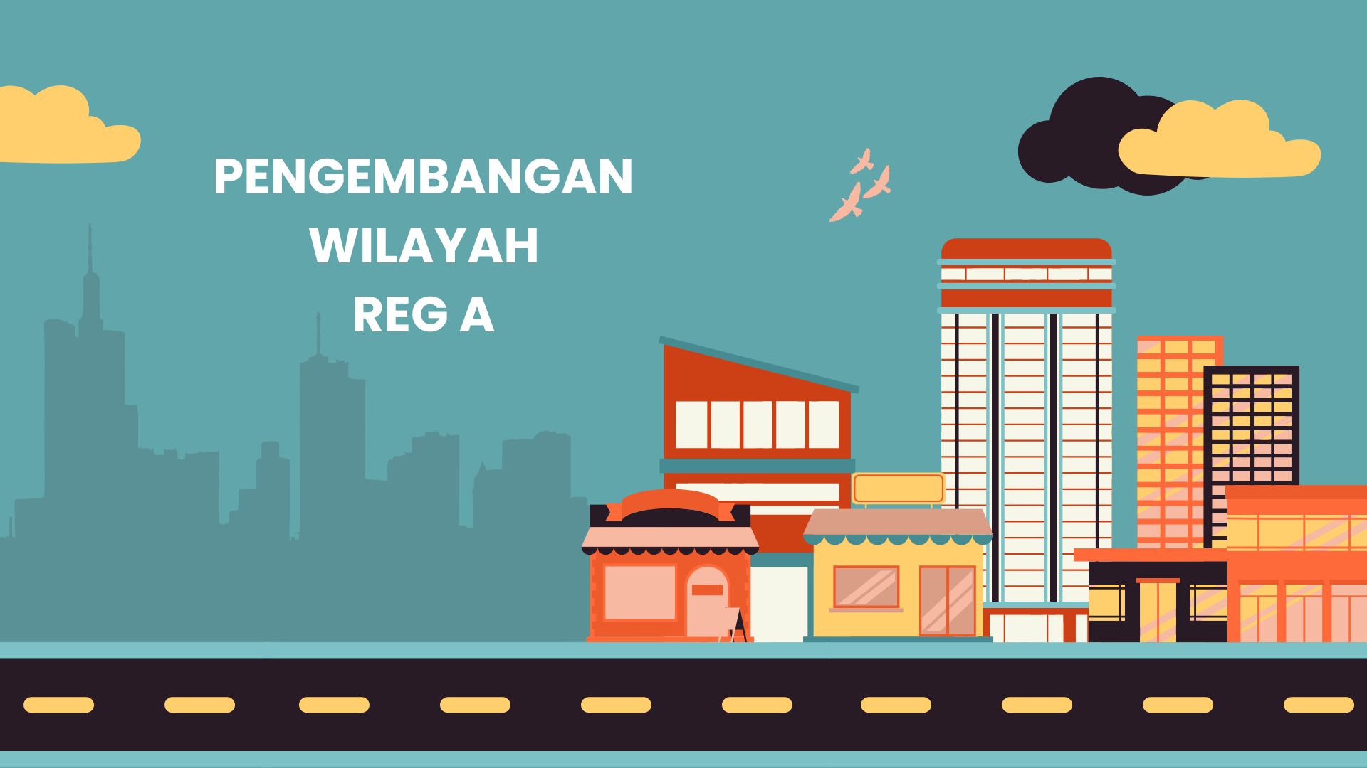 Pengembangan Wilayah 2026 Reg A
