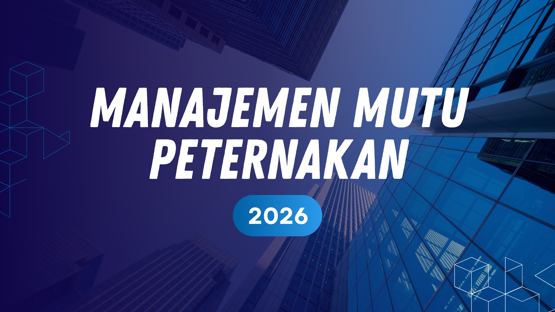 Manajemen Mutu Peternakan 2026