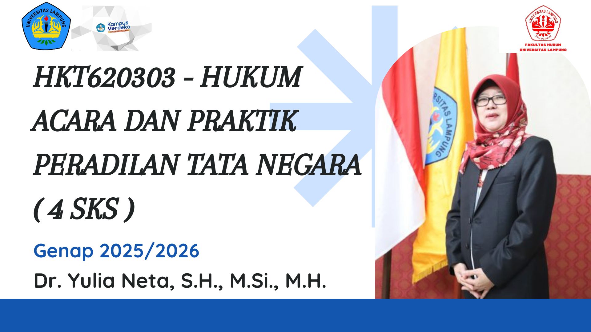 FH_S1_ILMU HUKUM_HUKUM ACARA DAN PRAKTIK PERADILAN TATA NEGARA_KELAS IBU Dr. YULIA NETA, S.H., M.Si., M.H._GENAP 2025/2026