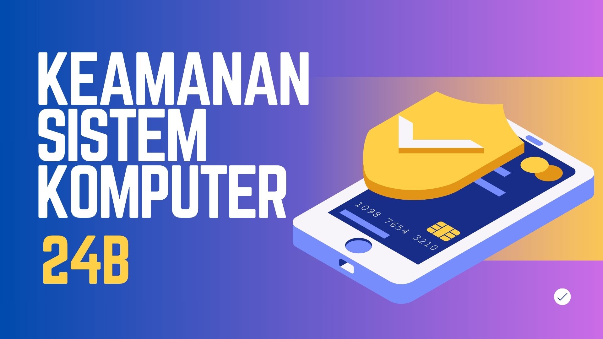 24B Keamanan Sistem Komputer