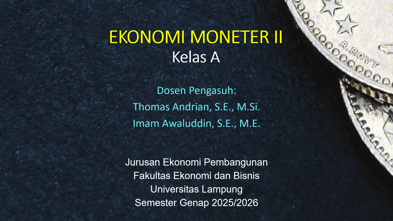 S1 EP - Ekonomi Moneter II Kelas A Genap 2025/2026
