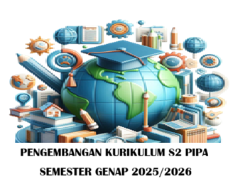 PENGEMBANGAN KURIKULUM GNP 2025/2026 PS S2 PIPA