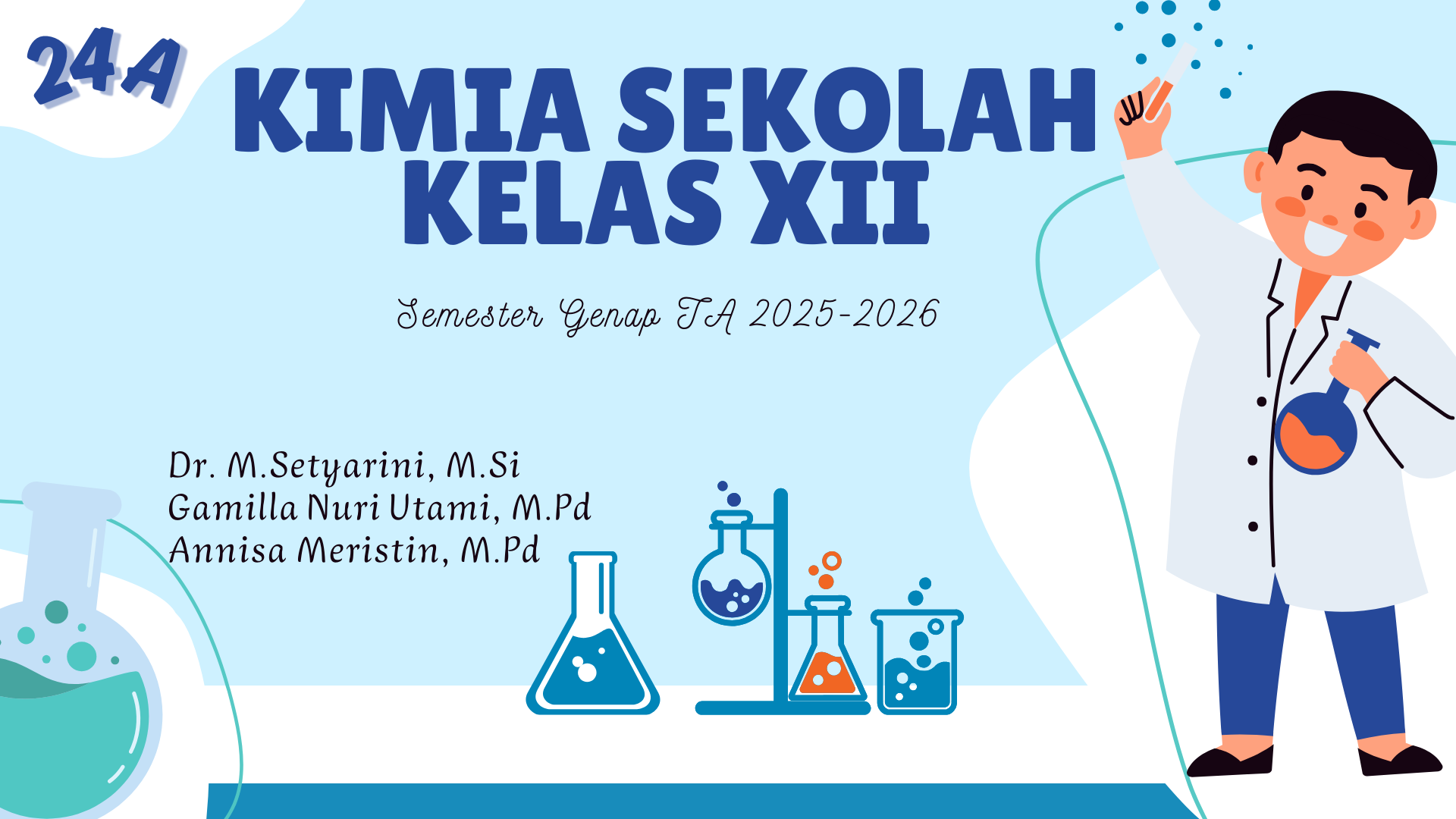 Kimia Sekolah Kelas XII 24A