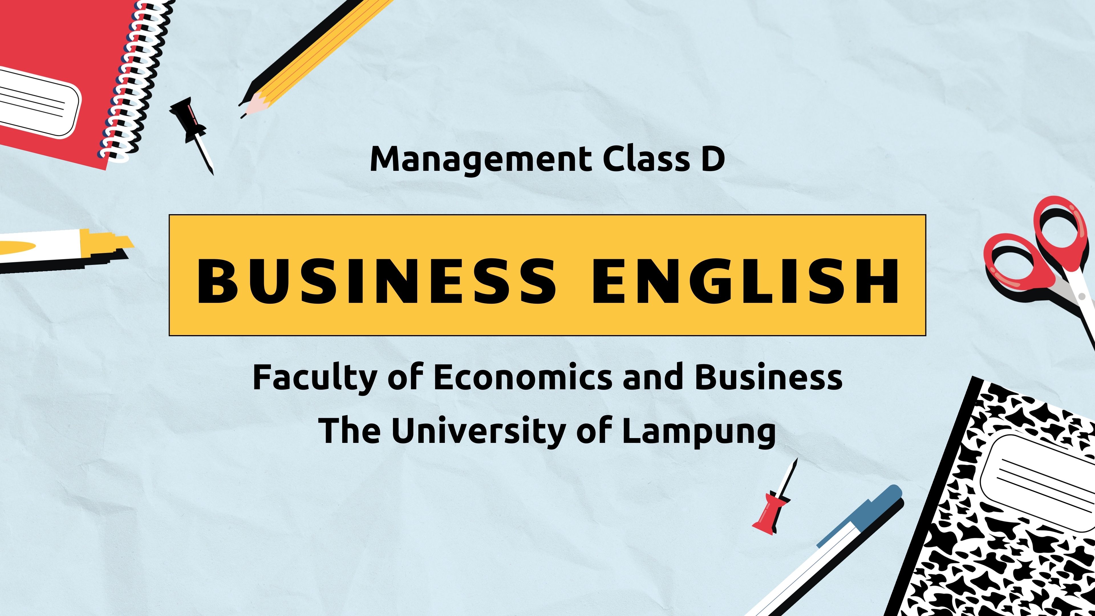 S1 Manajemen_Kelas D_Business English Class_Genap 2025/2026