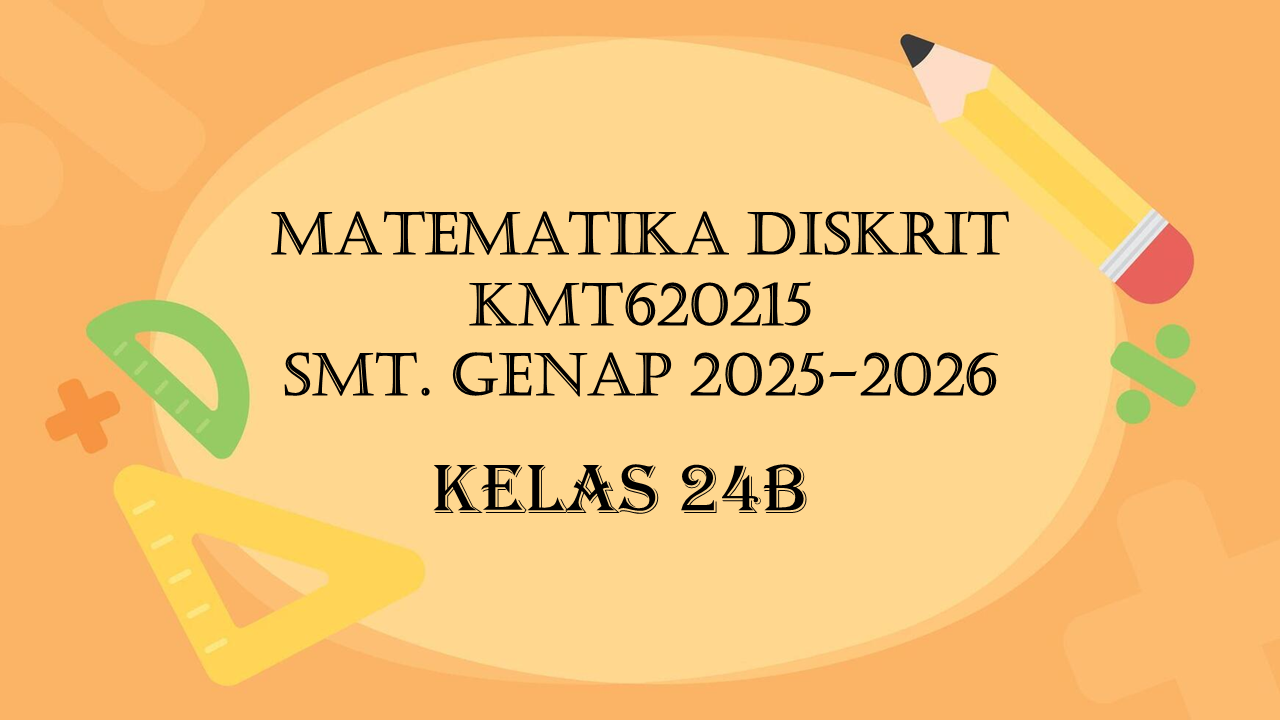 PSPM_Matematika Diskrit _Genap 2025/2026_24B
