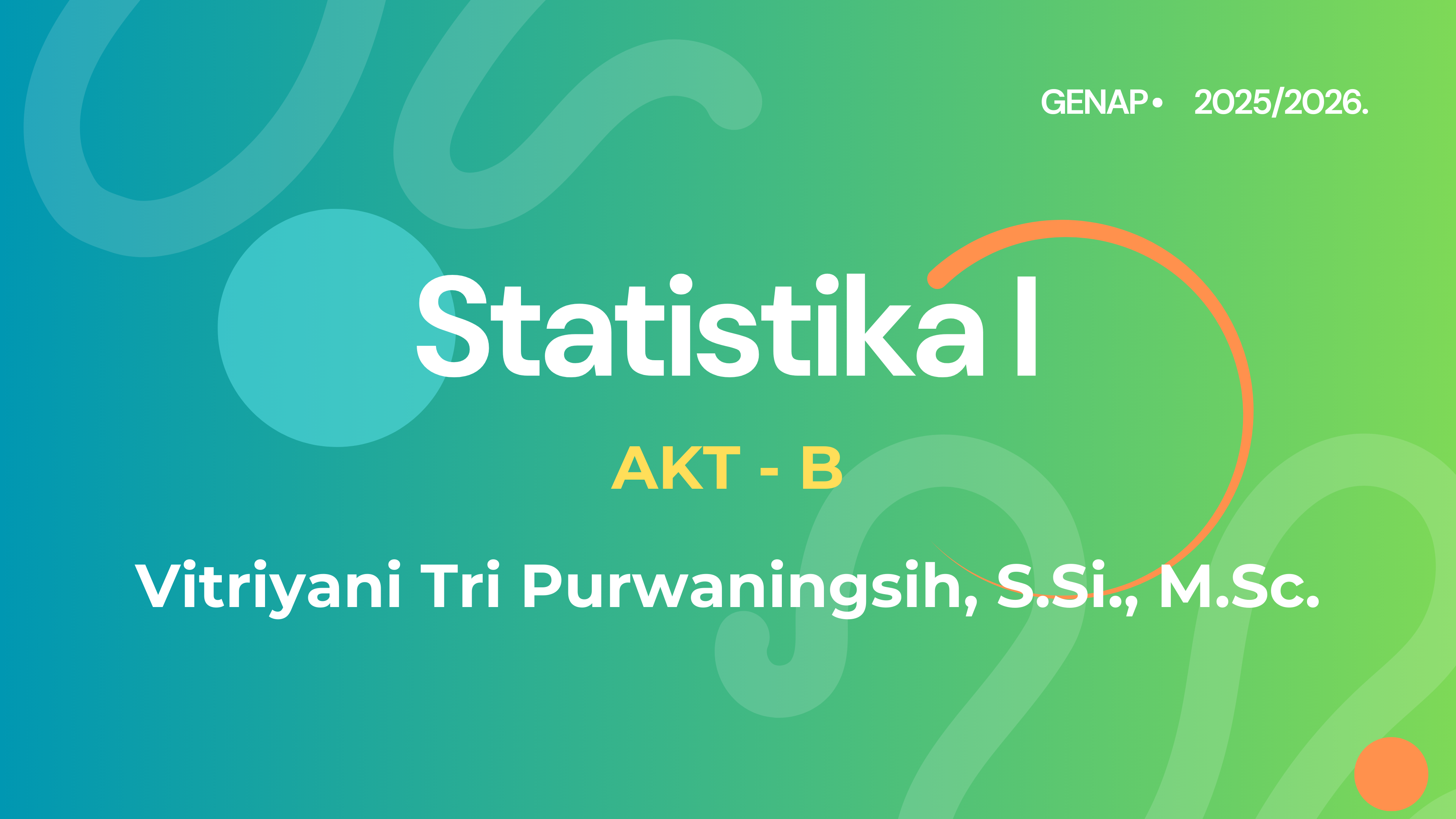 Statistika Ekonomi I AKT B
