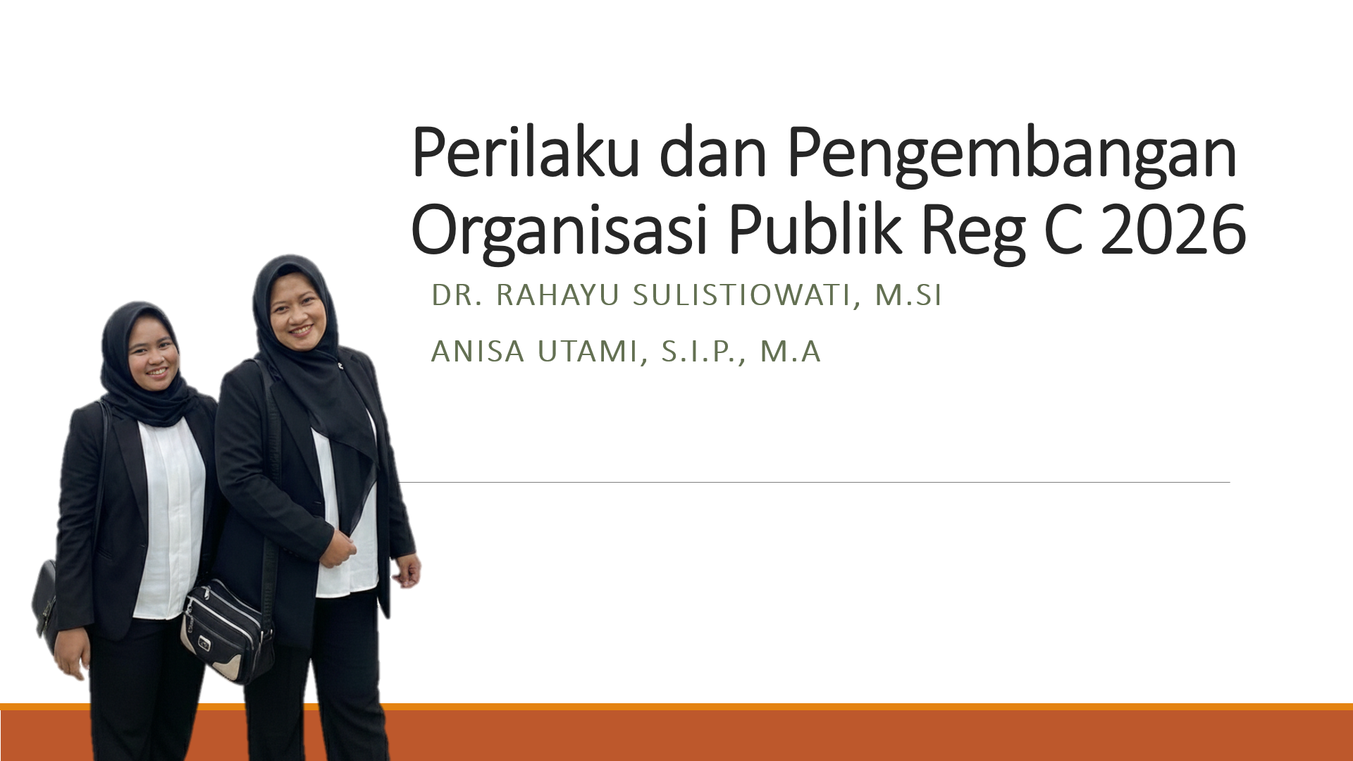 Perilaku dan Pengembangan Organisasi Publik  Reg C 2026