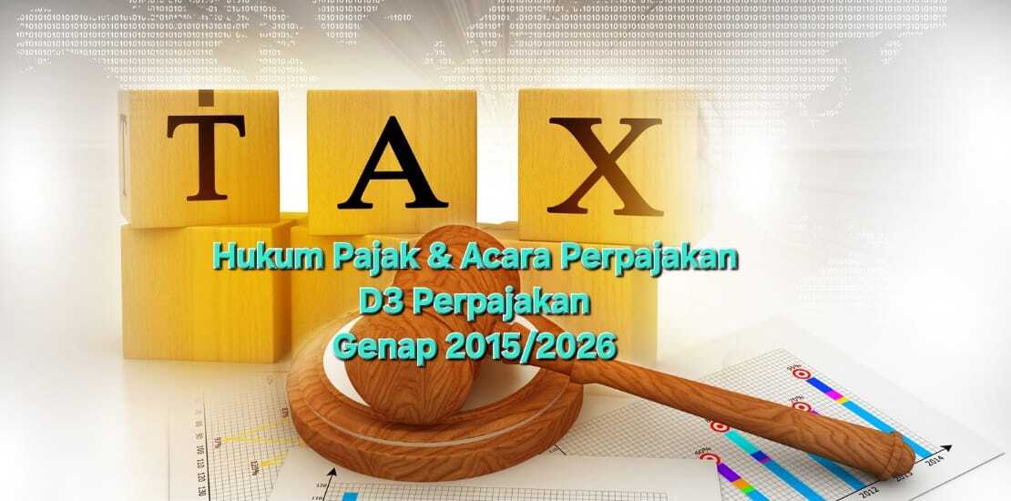 Hukum Pajak dan Acara Perpajakan_Genap 2025/2026
