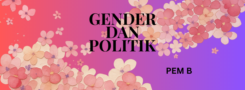 Gender dan Politik Pem B 2025-2026