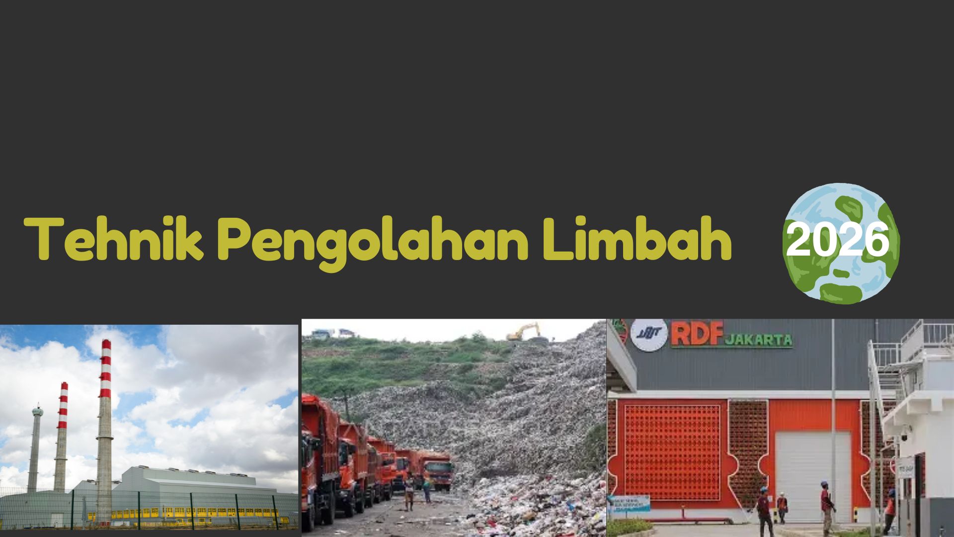 Teknik Pengolahan Limbah