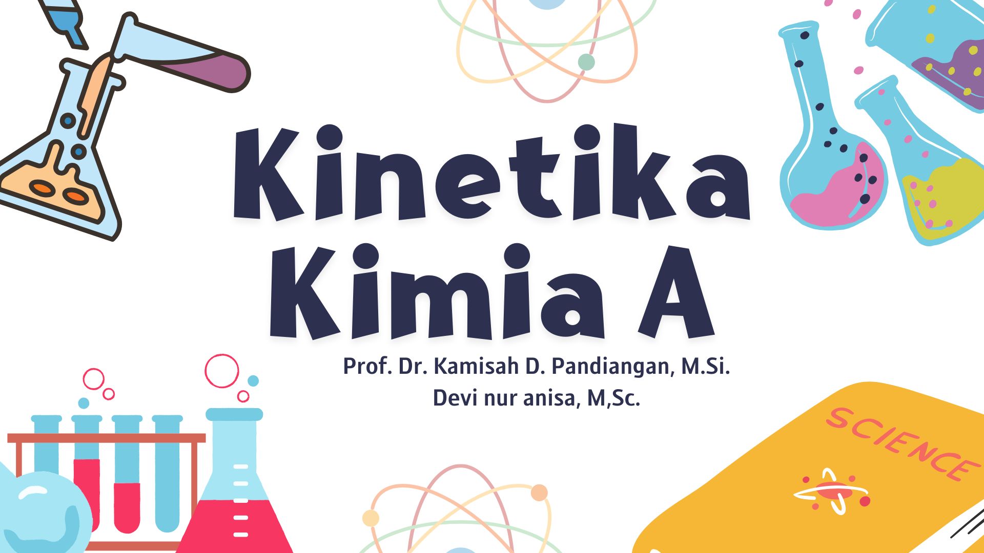 S1 Kimia-Kinetika Kimia-Kelas A-Genap 2025/2026