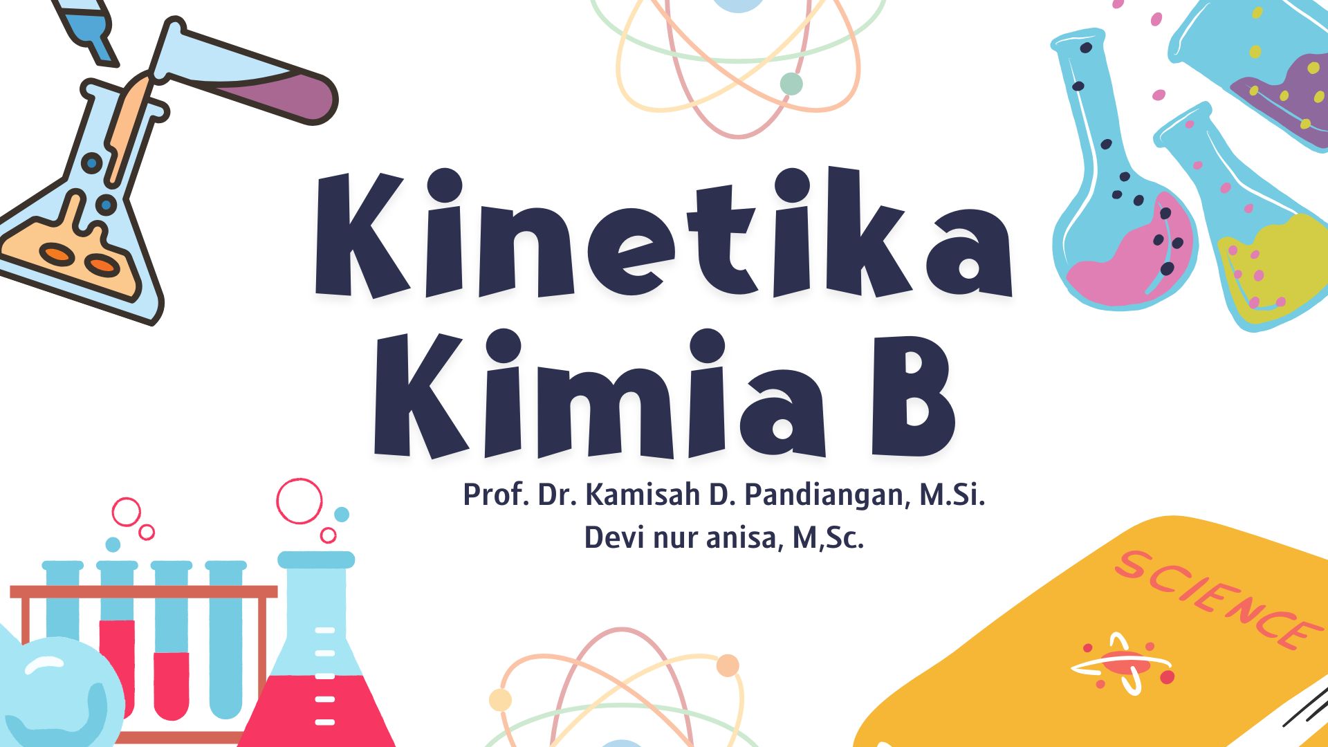 S1 Kimia-Kinetika Kimia-Kelas B-Genap 2025/2026