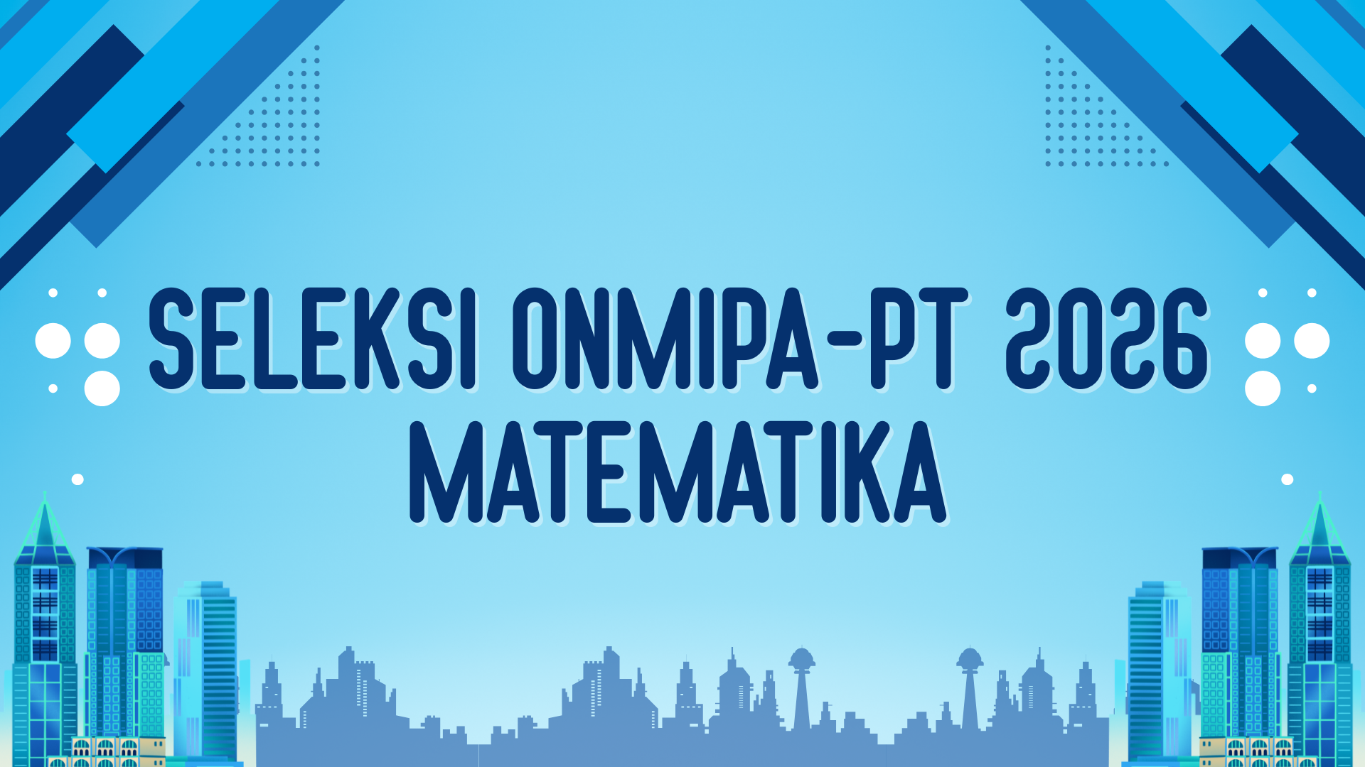 Seleksi ONMIPA-PT 2026 Bidang Matematika Tingkat Jurusan