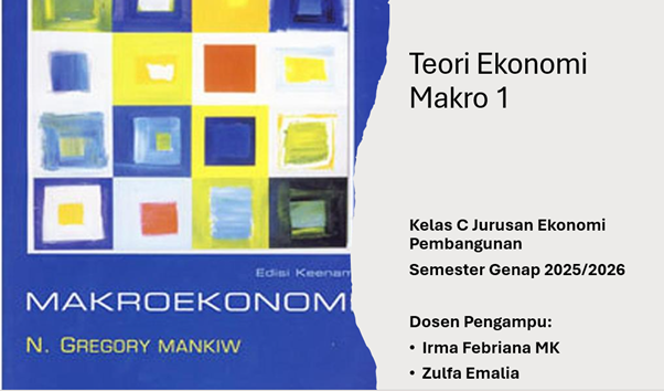 S1 EP_TE MAKRO EKONOMI 1_ KLS C_Genap 2025-2026