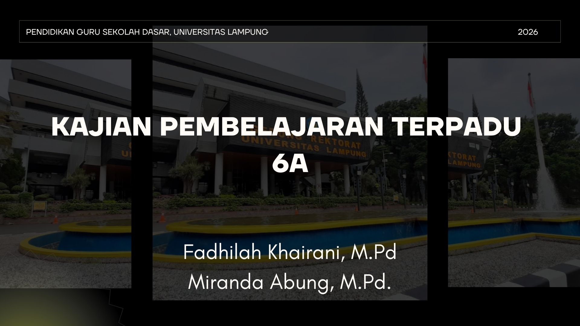 Kajian Pembelajaran Terpadu | 6A - 2026