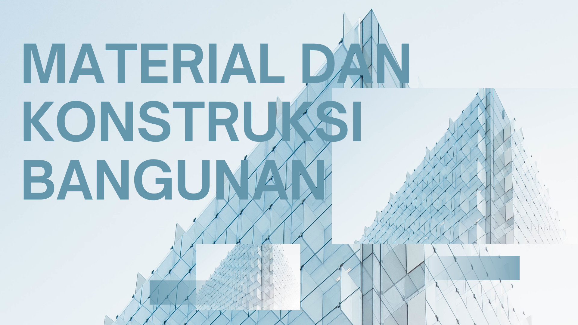 Material dan Konstruksi Bangunan 26