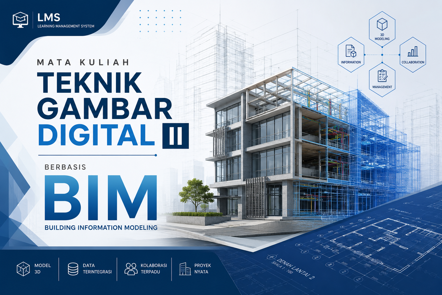 TEKNIK GAMBAR DIGITAL II [B] - D3 ABG