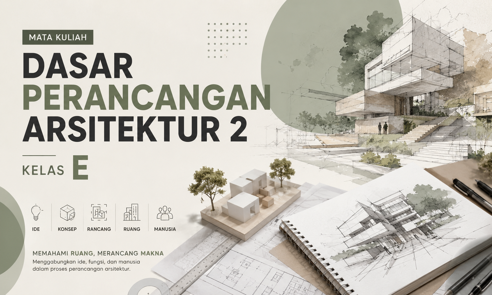 DASAR PERANCANGAN ARSITEKTUR 2 - GE2526