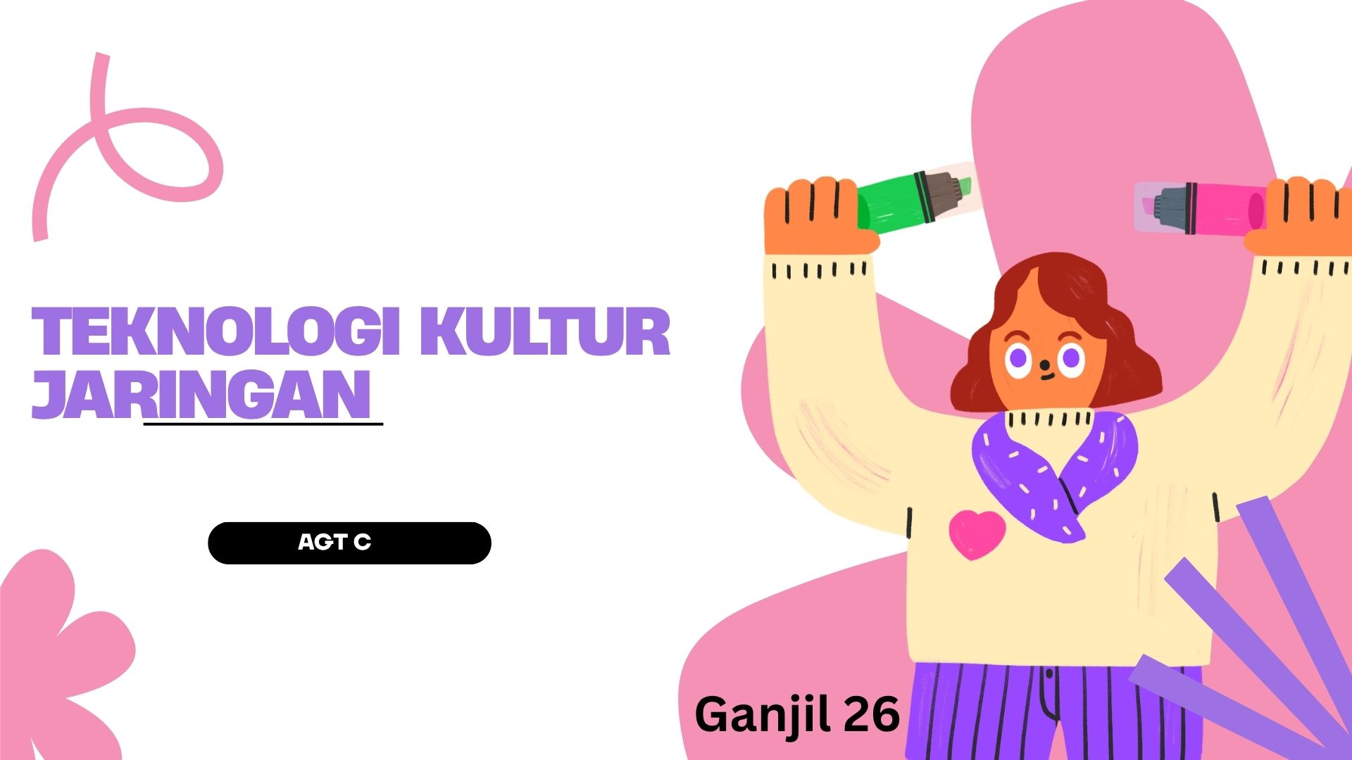 Teknologi Kultur Jaringan AGT C Ganjil 26