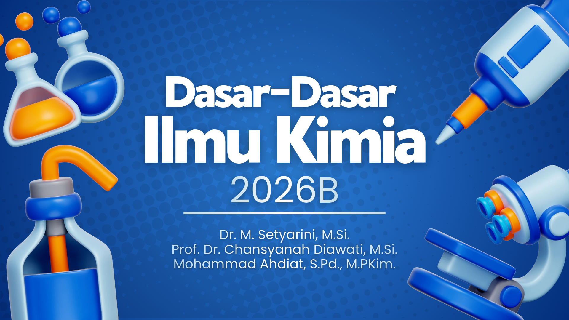 PSPK_Dasar-dasar Ilmu Kimia_Kelas B_Ganjil_2026/2027