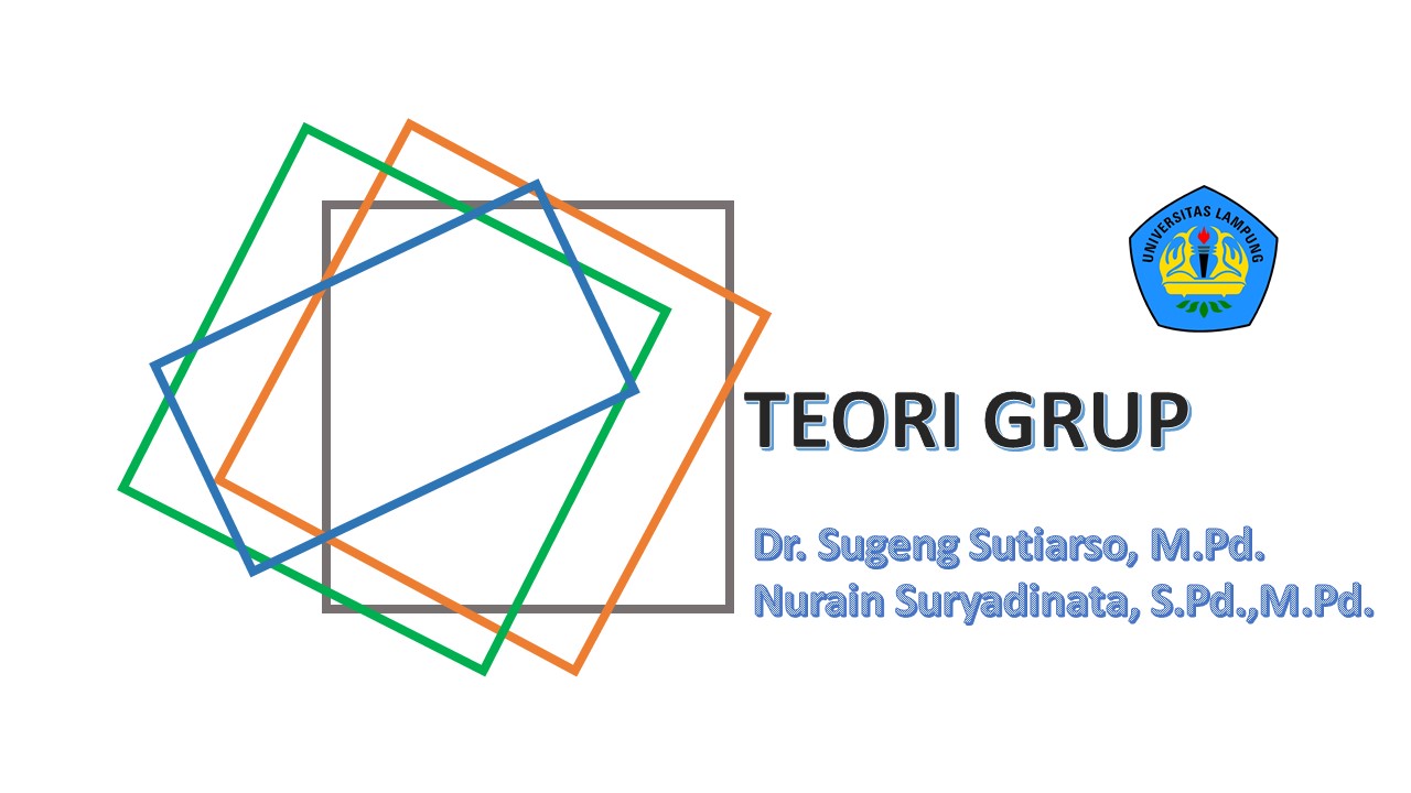 TEORI GRUP (KMT619216) GENAP 2020/2021