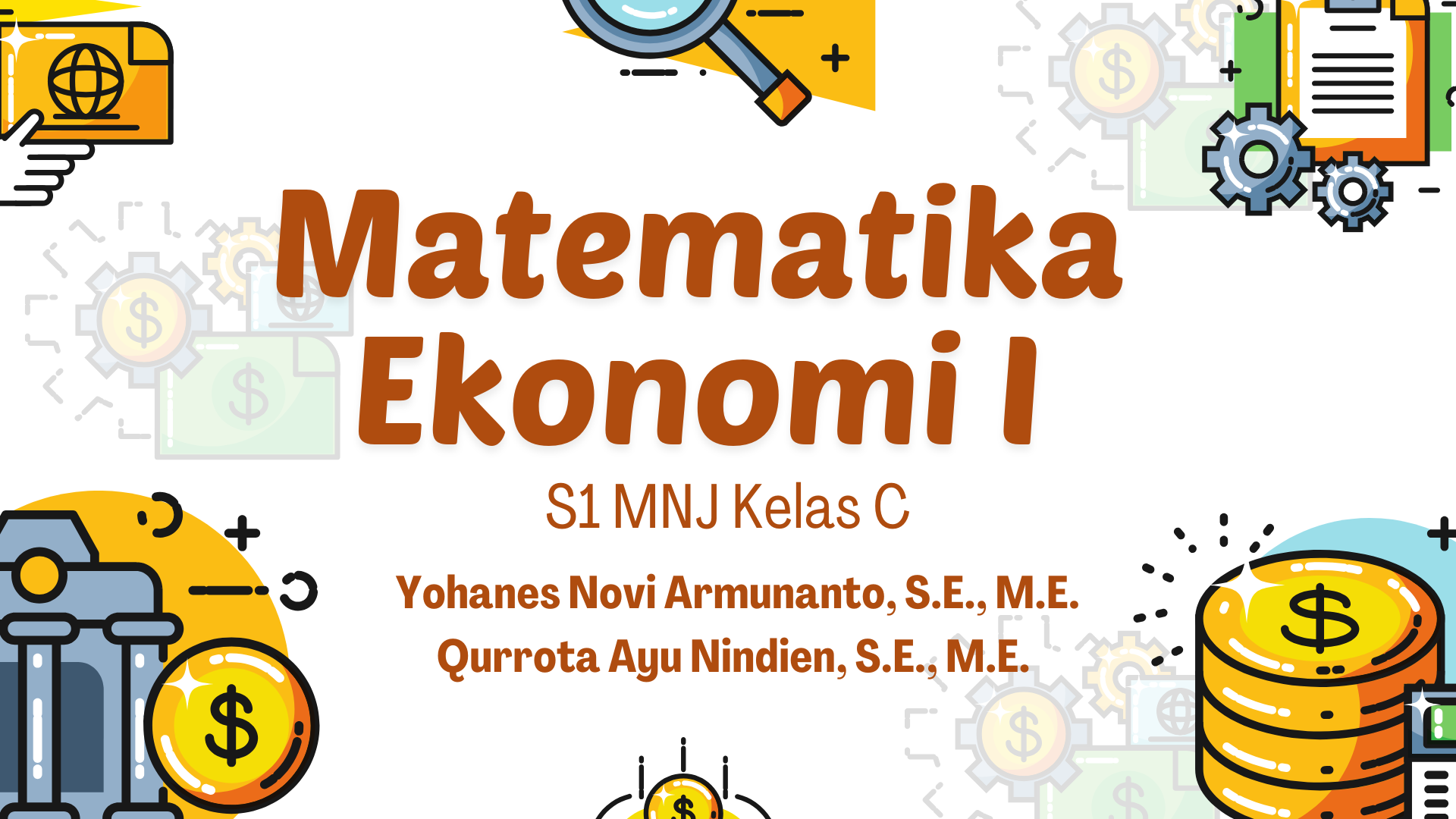 Matematika Ekonomi I S1 MNJ Kelas C Semester Ganjil 2026/2027