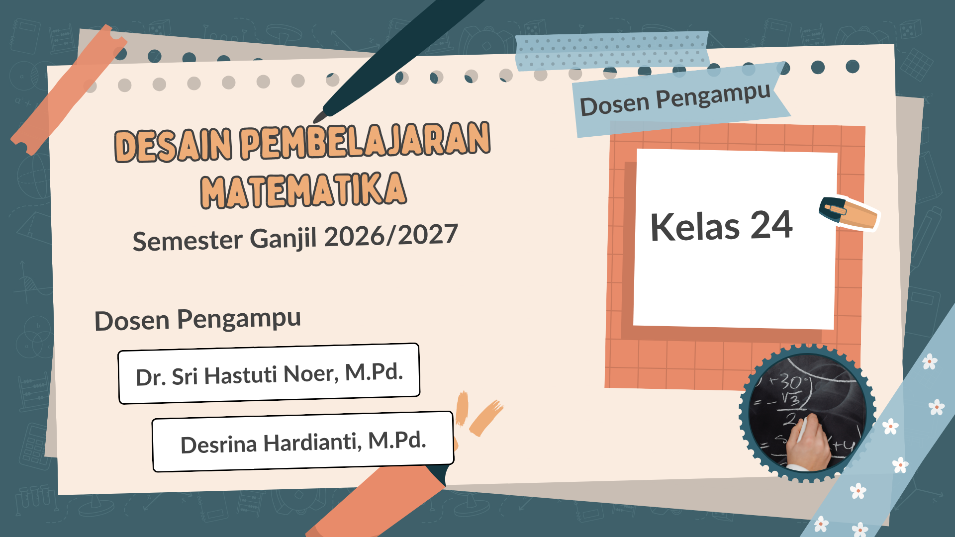 24A_PSPM_Desain Pembelajaran Matematika_KMT620303_Ganjil 2627