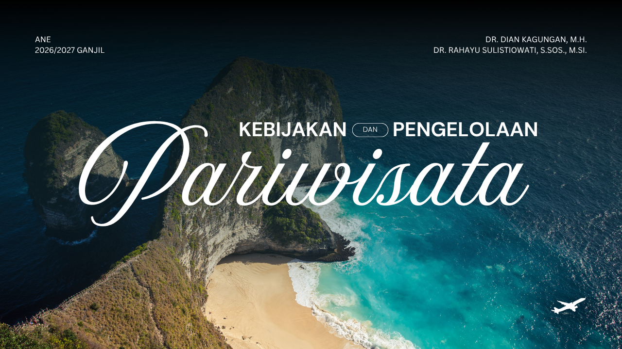 Kebijakan dan Pengelolaan Pariwisata 2026
