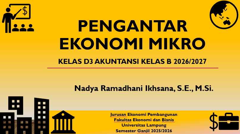Pengantar Ilmu Ekonomi Mikro - D3 Akuntansi Kelas B Ganjil 2026/2027