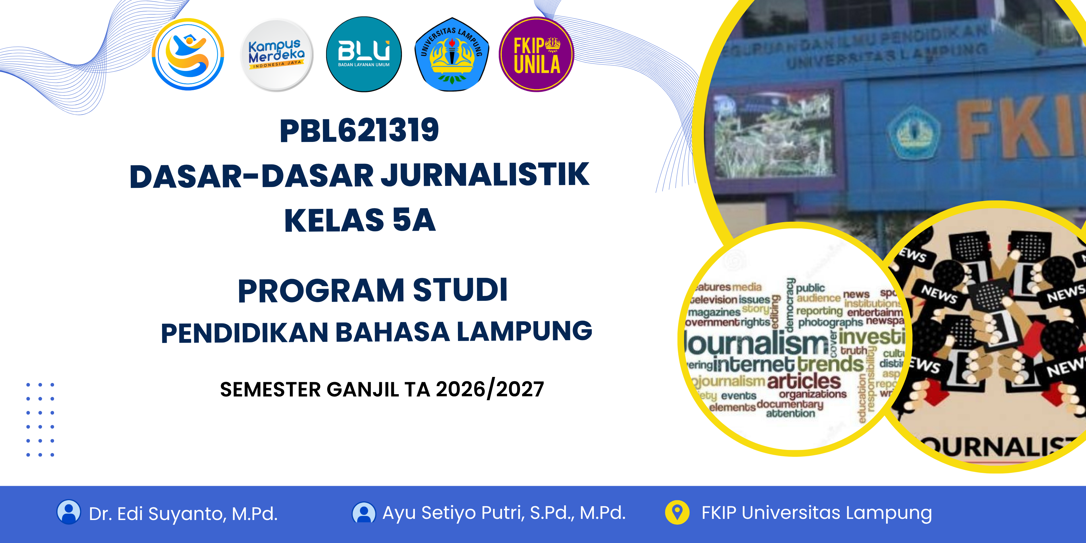 DASAR-DASAR JURNALISTIK PBL KELAS 5A GANJIL 2026/2027