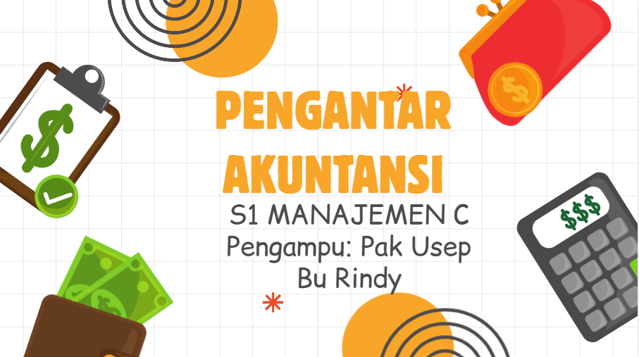Pengantar Akuntansi S1 Manajemen C
