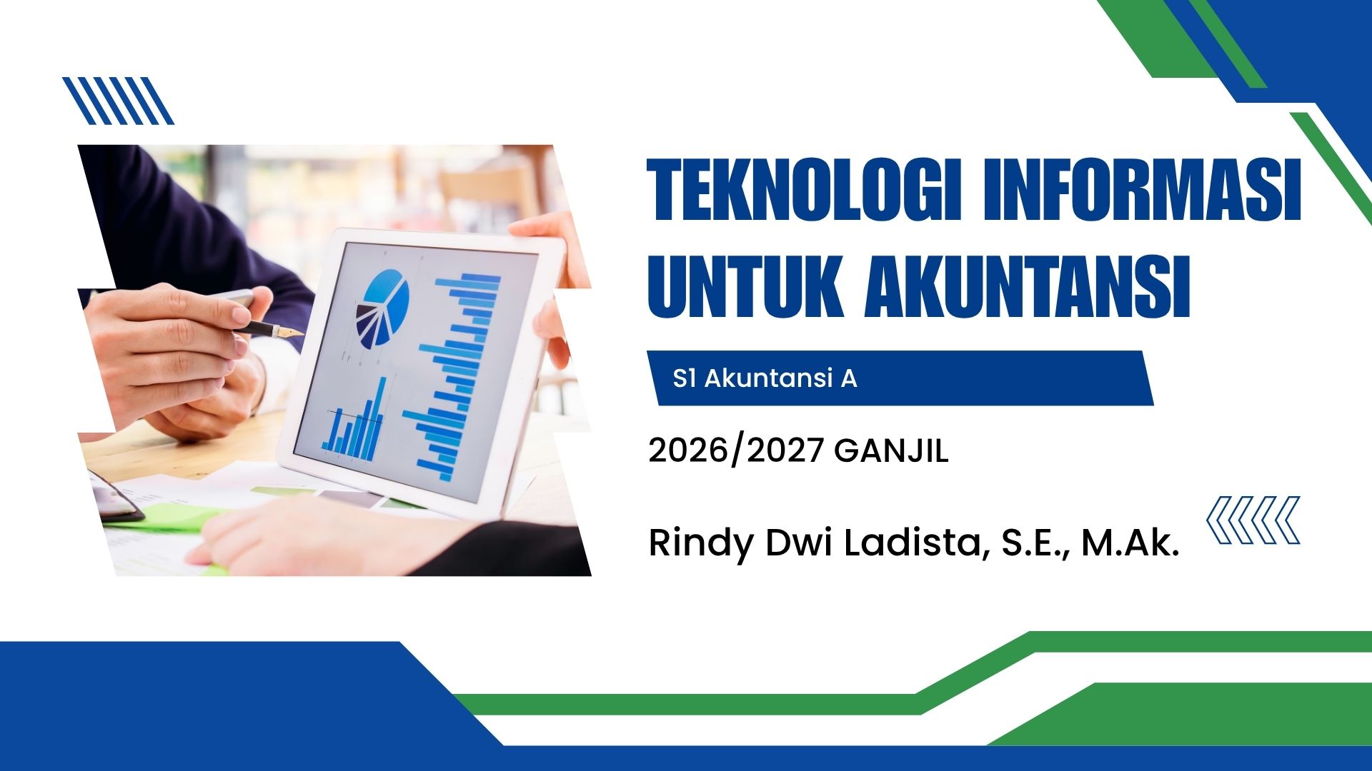 Teknologi Informasi untuk Akuntansi S1 AKT A