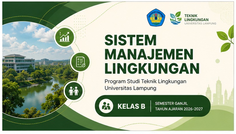 Sistem Manajemen Lingkungan Teknik Lingkungan Kelas B 2026