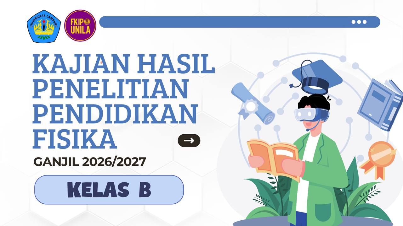 KAJIAN HASIL PENELITIAN PENDIDIKAN FISIKA KELAS B 2026/2027