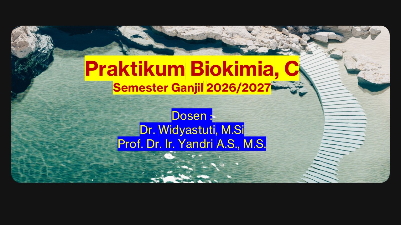 Praktikum Biokimia Semester Ganjil 2026-2027