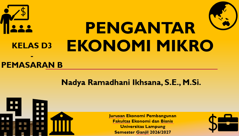 Pengantar Ilmu Ekonomi Mikro - D3 Pemasaran B 2026/2027