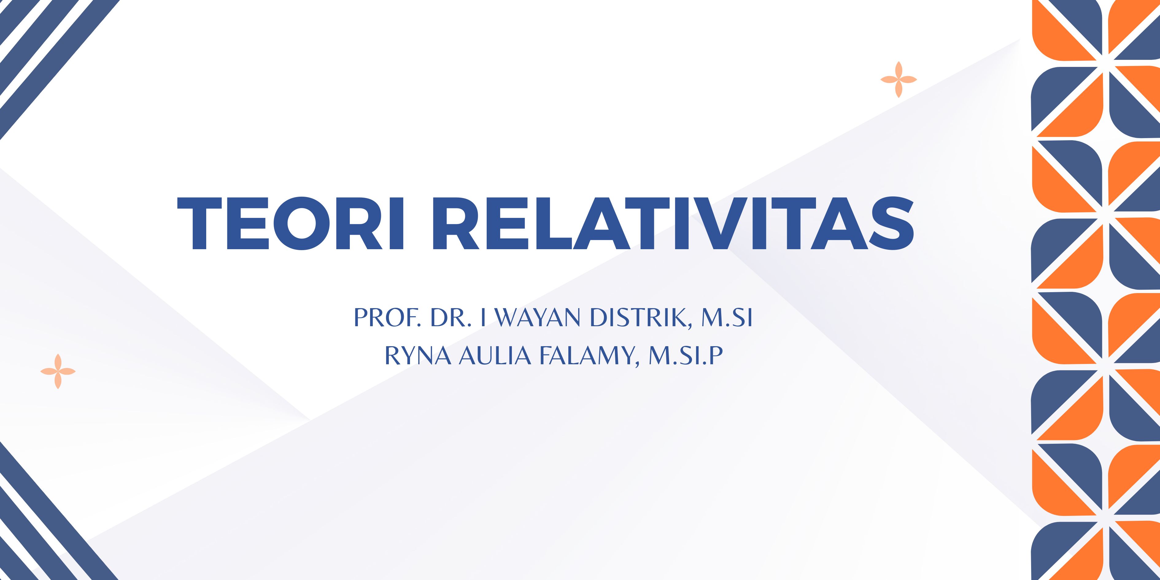 TEORI RELATIVITAS