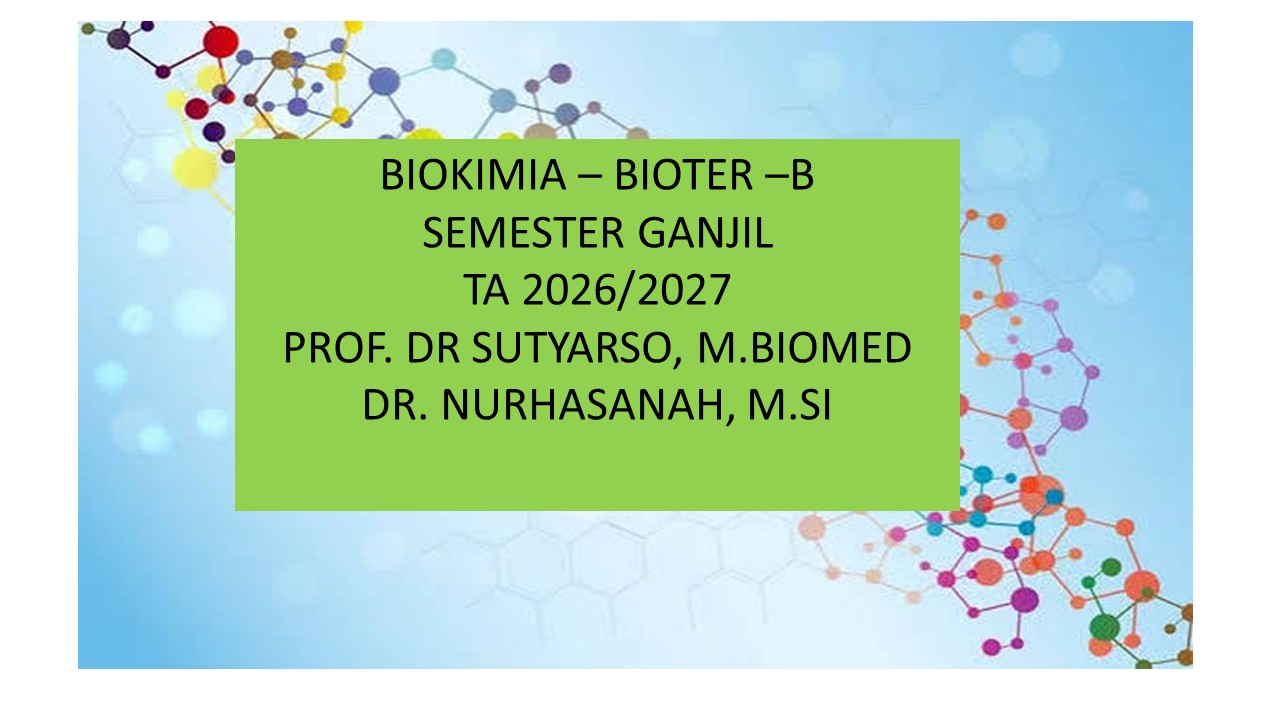 Biokimia BioTer B Ganjil 26/27
