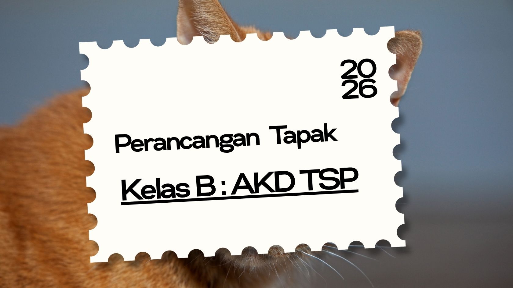 Perancangan Tapak_GA26/27 [AKD TSP]