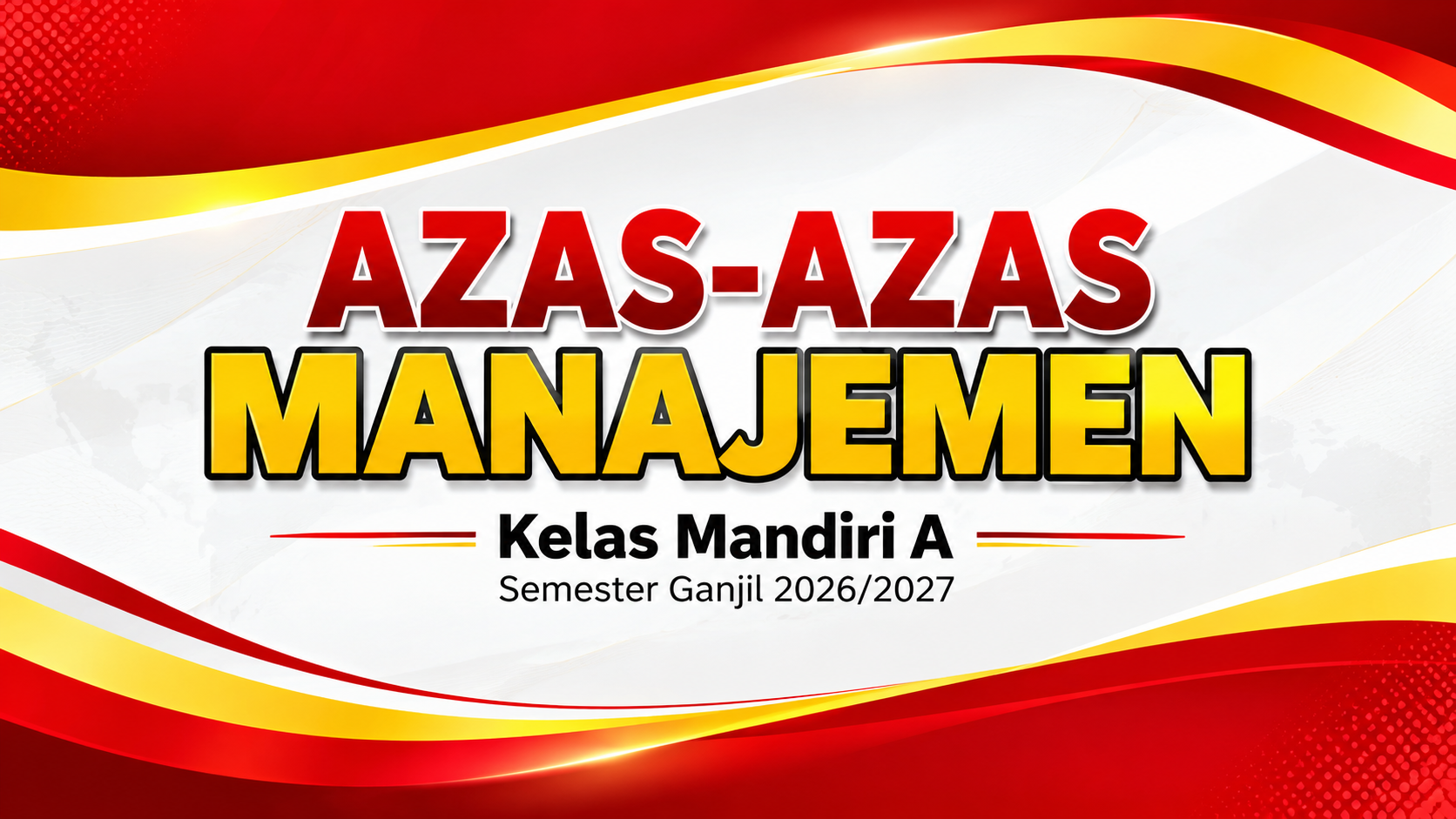 AZAS-AZAS MANAJEMEN MAN A