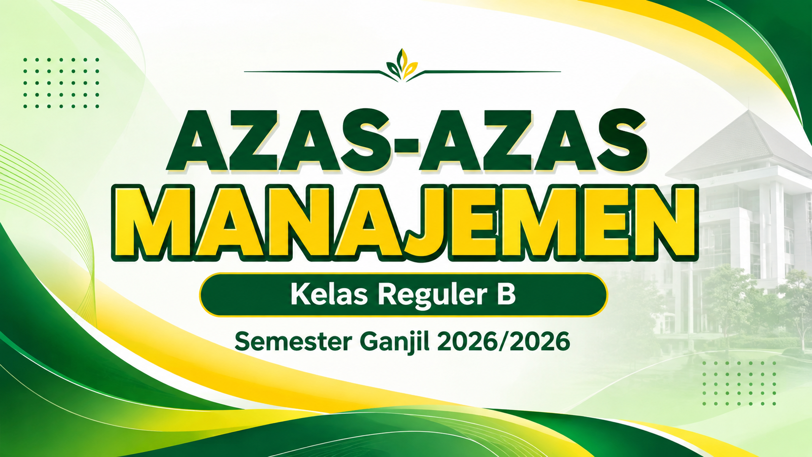 AZAS-AZAS MANAJEMEN REG B