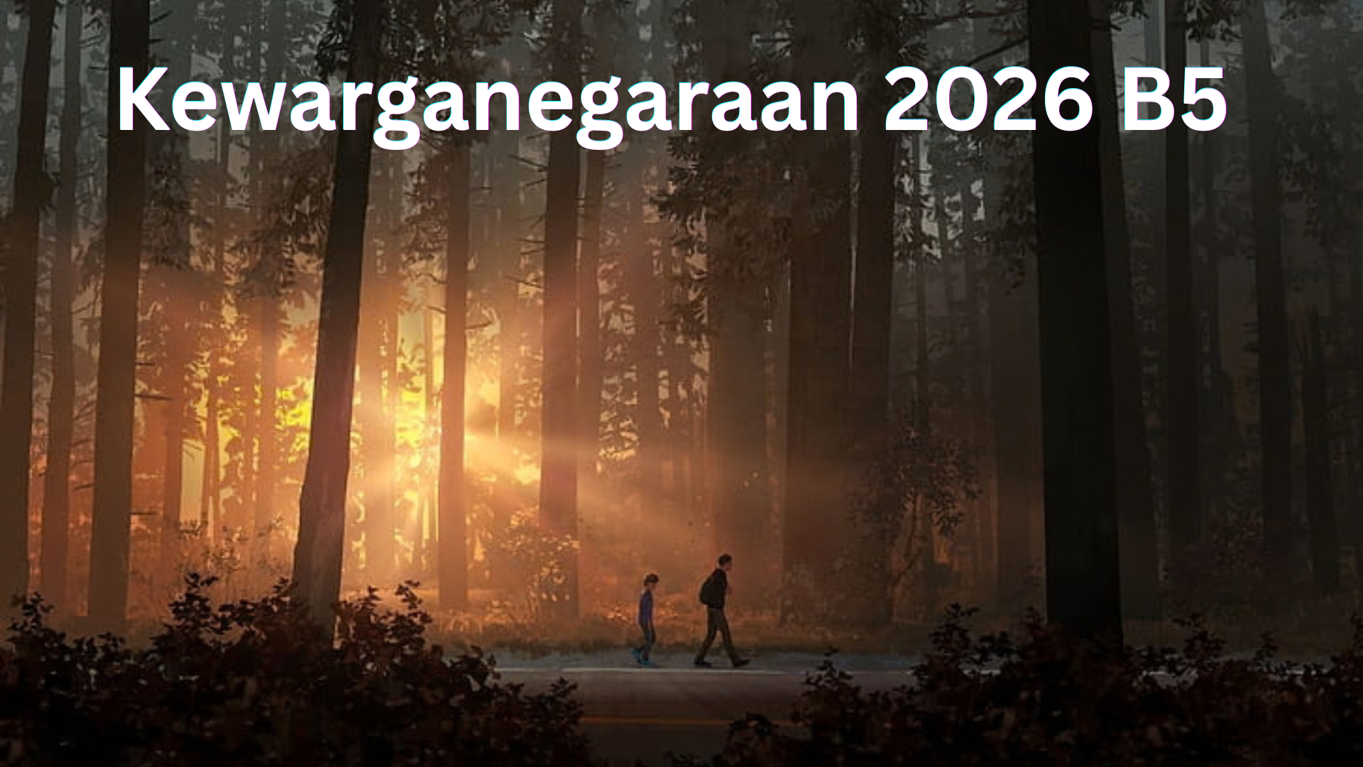 Kewarganegaraan b5 2026