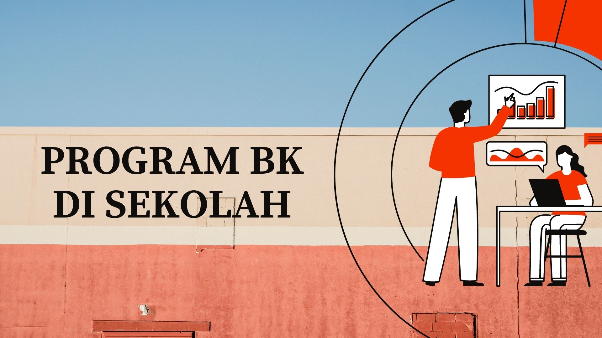 PSBK - Program BK di Sekolah Kelas B Genap 2020/2021