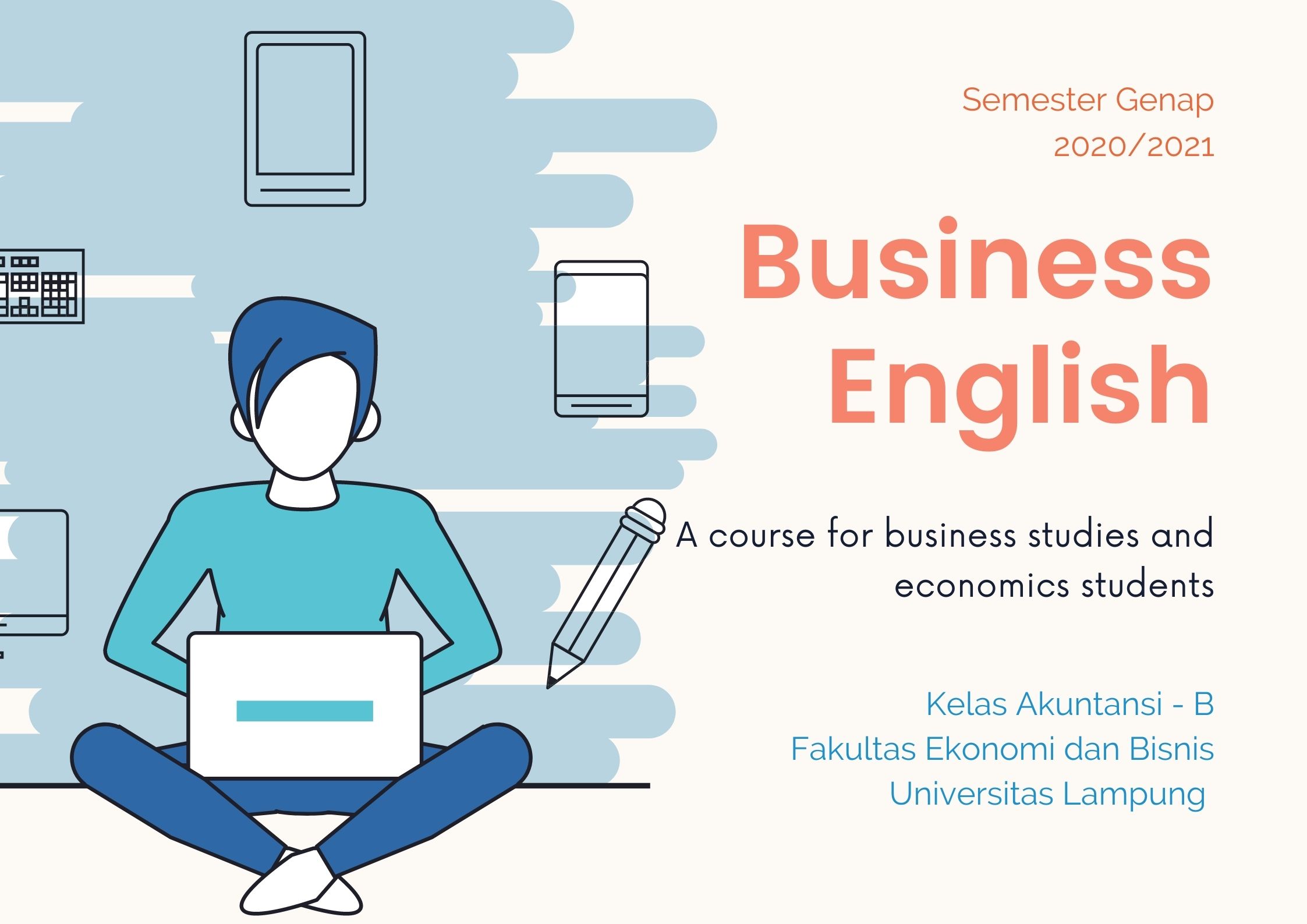 BAHASA INGGRIS BISNIS - AKUNTANSI - GENAP 2021 - B