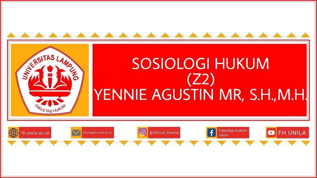 FH_S1_SOSIOLOGI HUKUM_YENNIE AGUSTIN MR_GENAP 2020/2021