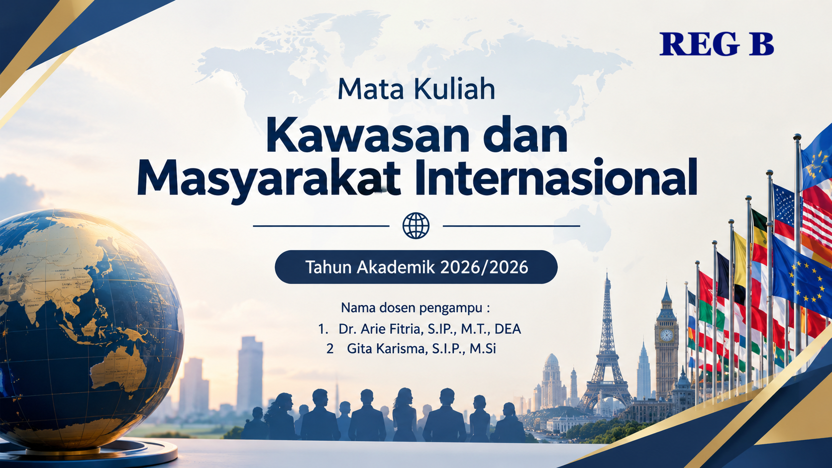 2026 Ganjil - Kawasan dan Masyarakat Internasional - REG B