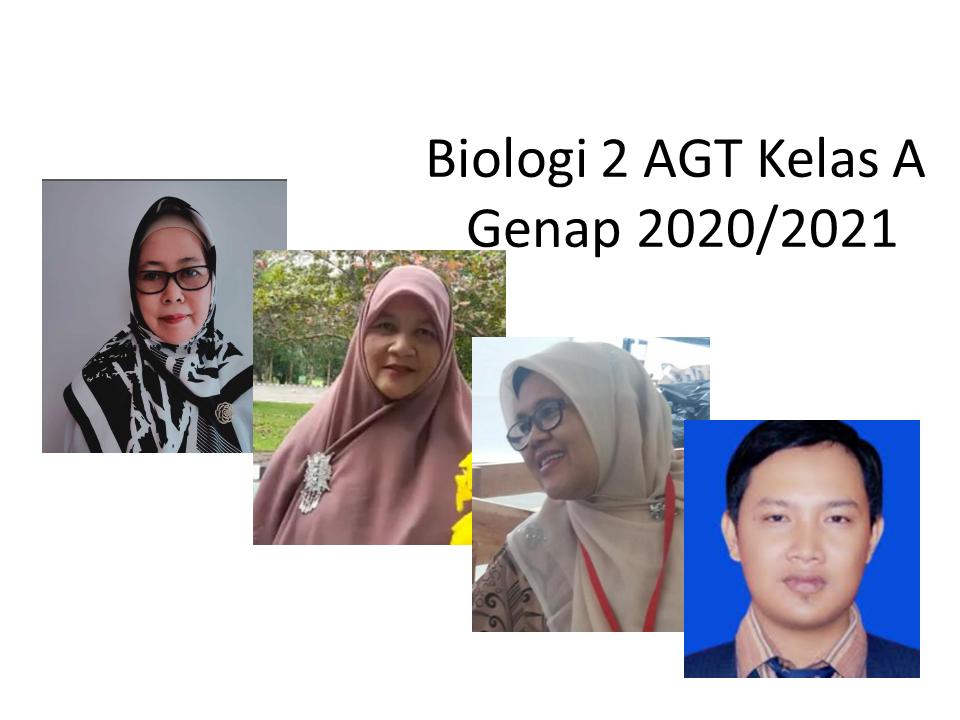 Biologi 2 kelas A AGT tahun 2021