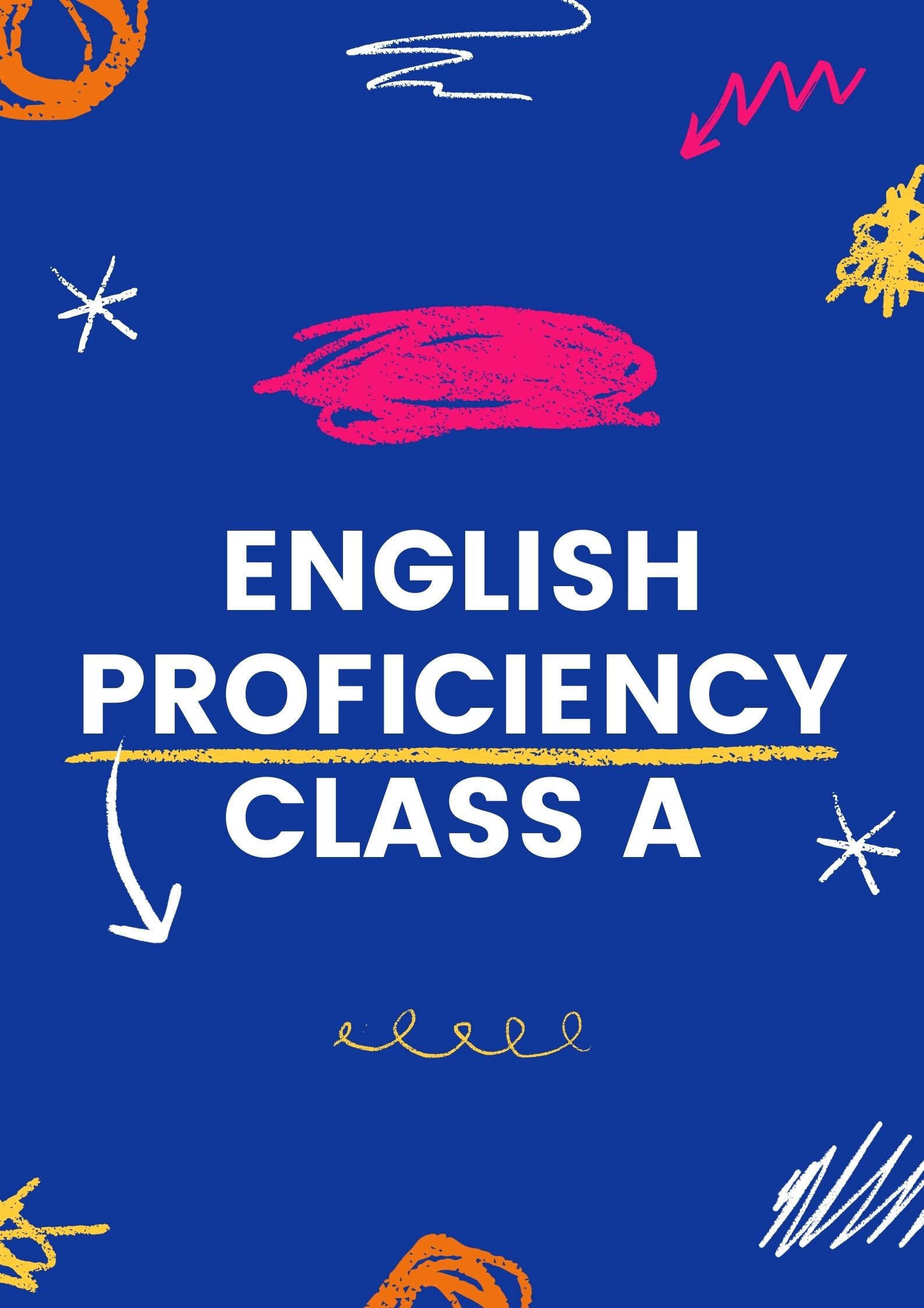 English Proficiency Genap 2020/2021 Class A
