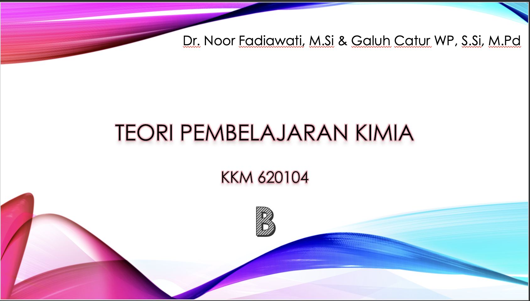 Teori Pembelajaran Kimia-B